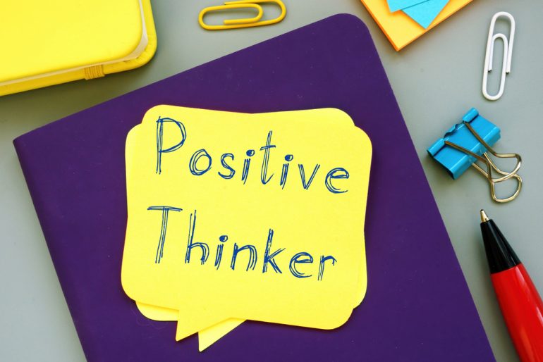 How to become a positive thinker?